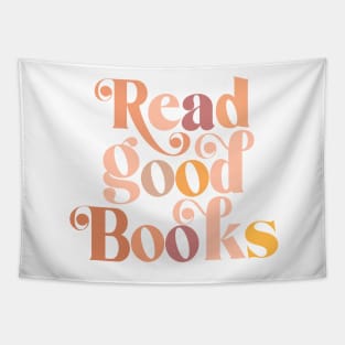 Read good books Tapestry