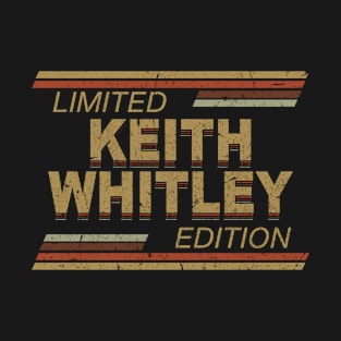 Limited Edition Whitley Name Personalized Birthday Gifts T-Shirt