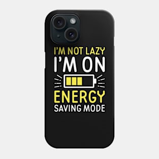 Energy Saving Mode Phone Case