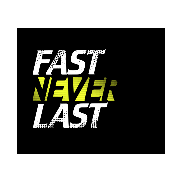 Fast never last by daghlashassan