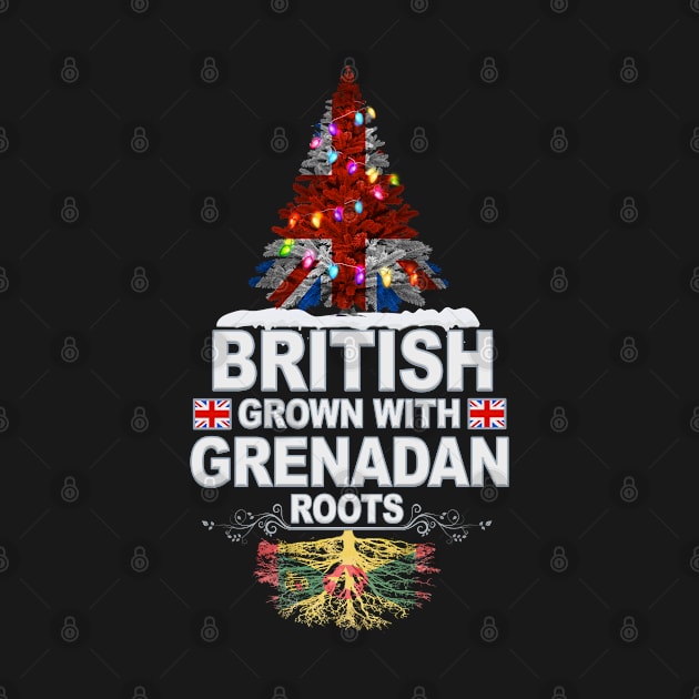 British Grown With Grenadan Roots - Gift for Grenadan With Roots From Grenada by Country Flags