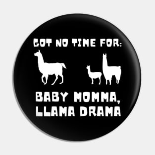 Baby Mama Llama Drama 01a Pin