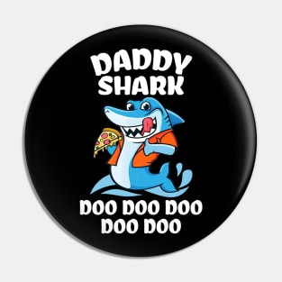 Daddy Shark Doo Doo Fathers Day Pin
