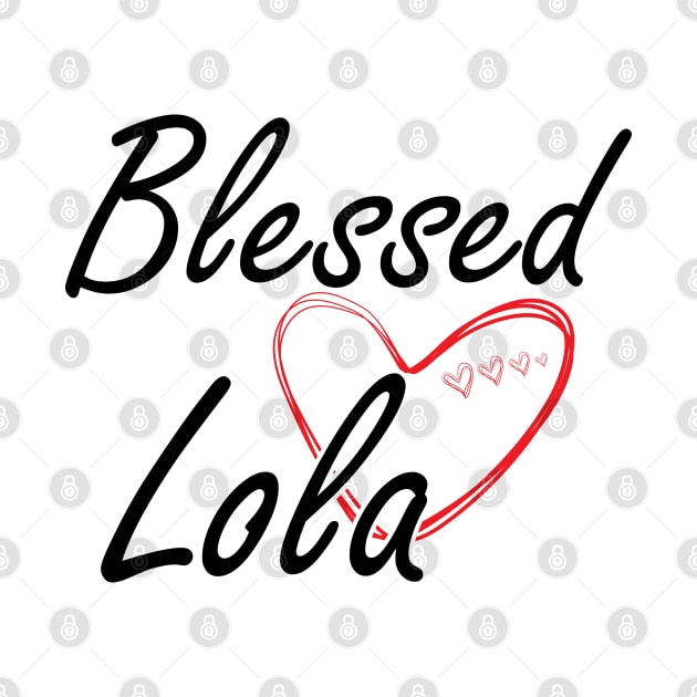 Lola - Blessed Lola by KC Happy Shop