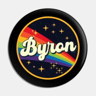 Byron // Rainbow In Space Vintage Style Pin