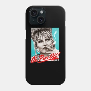 Oh, Piss Off Phone Case