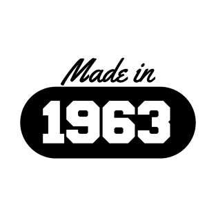 Made in 1963 T-Shirt