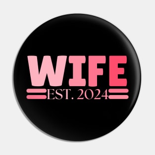 Wife est 2024 Pin