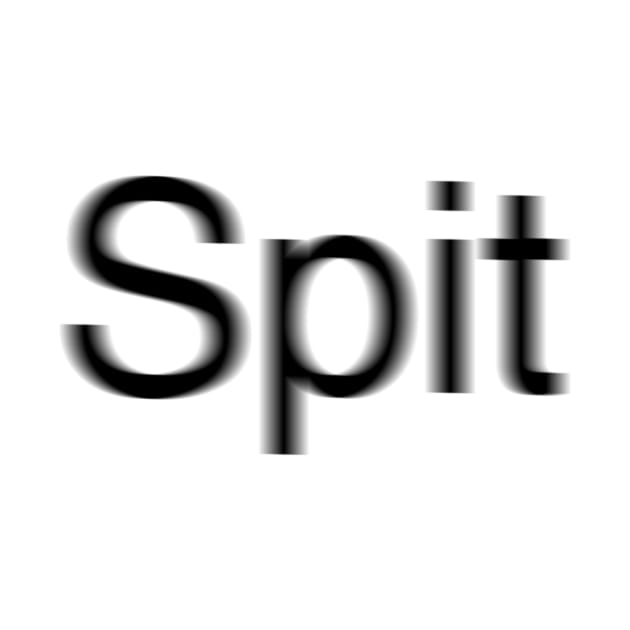 Speedy Spit by Spit Designs