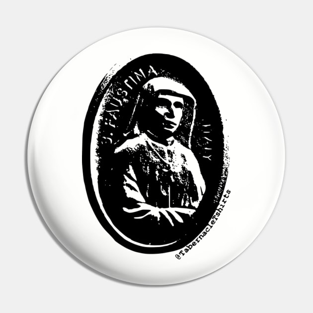 Saint Faustina Pin by tabernacletshirts