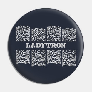 ladytron Pin