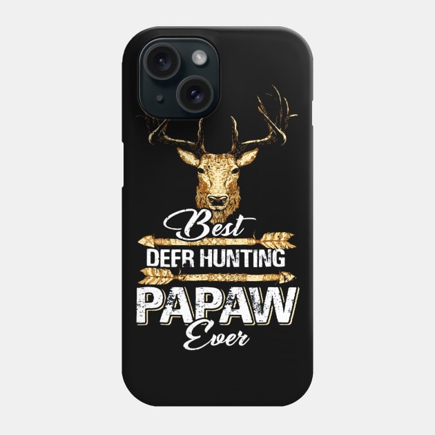 Best Deer Hunting Papaw Ever Shirt Fathers Day Phone Case by Kiwistore