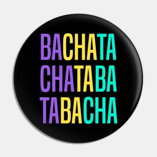 Bachata Lettering For Sensual Dancing Pin