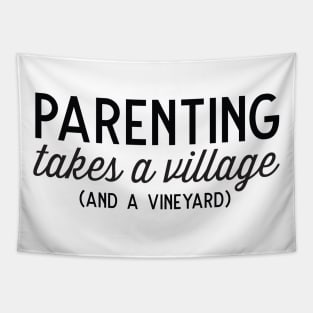 Parenting Village and Vineyard Tapestry