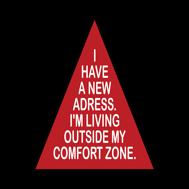 Comfort zone motivational tshirt idea gift by MotivationTshirt