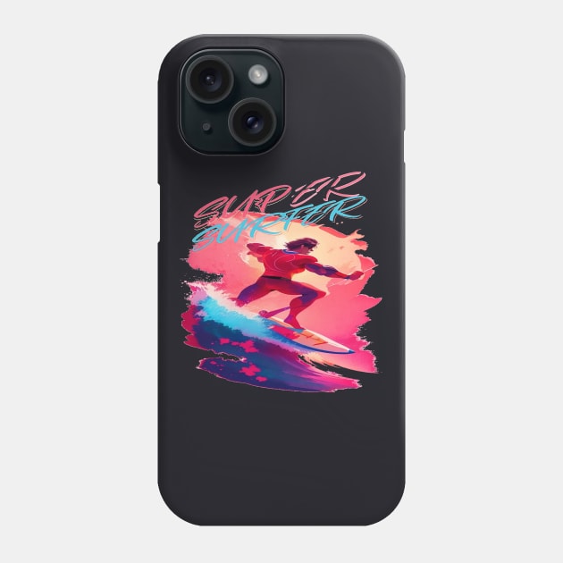 Super Surfer, Hello Summer Funny Surfer Riding Surf Surfing Lover Gifts Phone Case by Customo