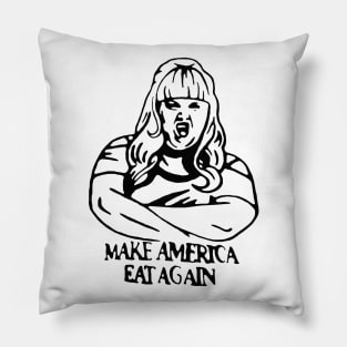 Make America Eat Again Pillow