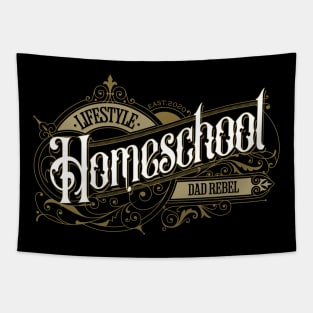 Homeschool Dad Rebel Lifestyle Gold Label Tapestry