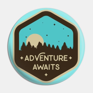 Adventure Awaits Pin