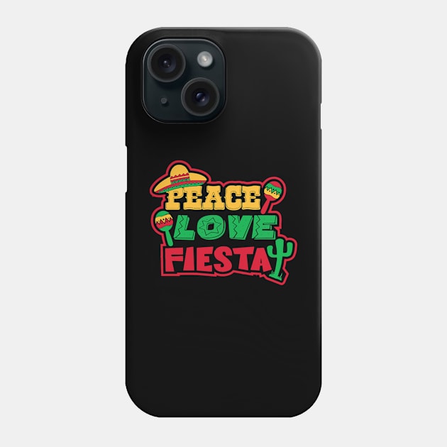 Peace Love Fiesta Phone Case by the kratingdaeng