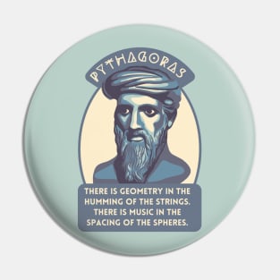 Pythagoras Portrait and Quote Pin