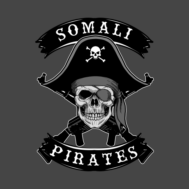SOMALI PIRATES by theanomalius_merch