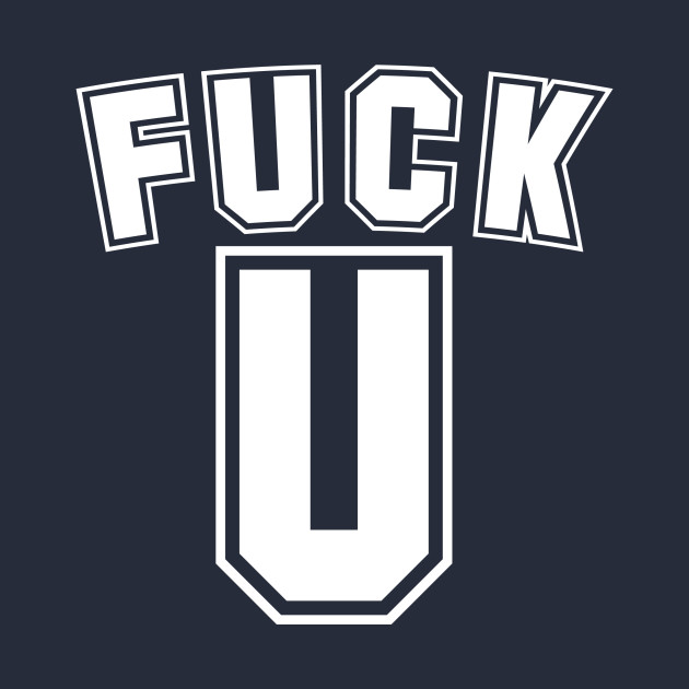 Fuck U