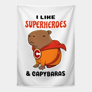 I Like Superheroes and Capybaras Tapestry