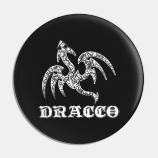 Dracco Pin