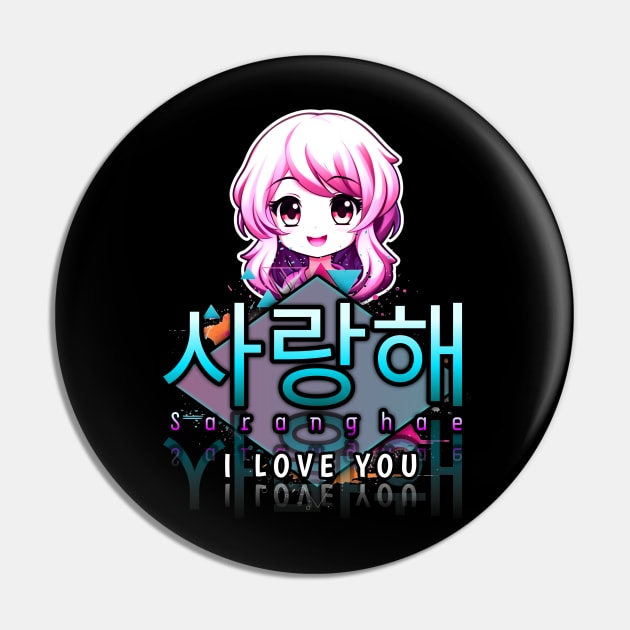 Saranghae - I Love You - Korean Quote Pin by MaystarUniverse