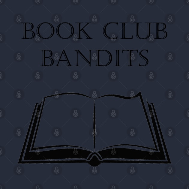 BOOK CLUB BANDITS by DESIGNSBY101