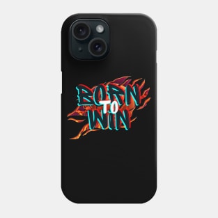 Born To Win, basketball Phone Case