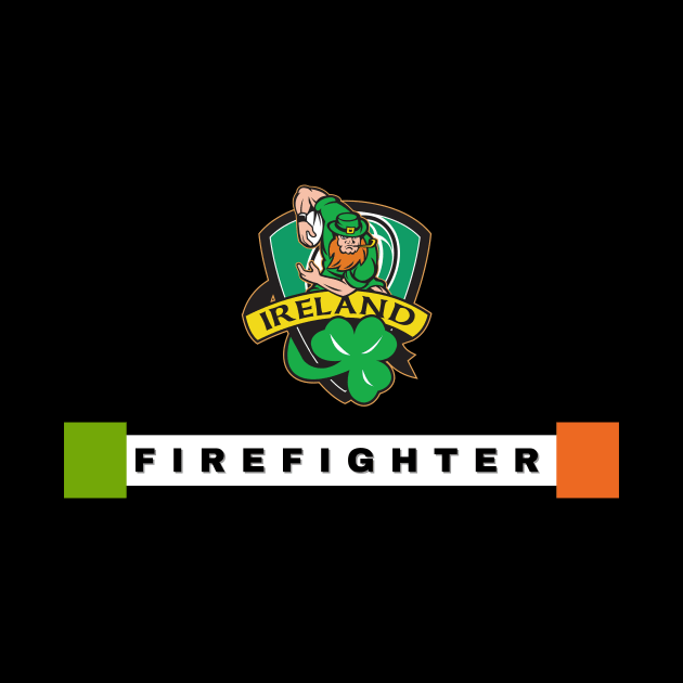 Irish Firefighter Ireland by Tecnofa