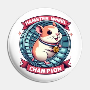 Hamster Wheel Champion Pin