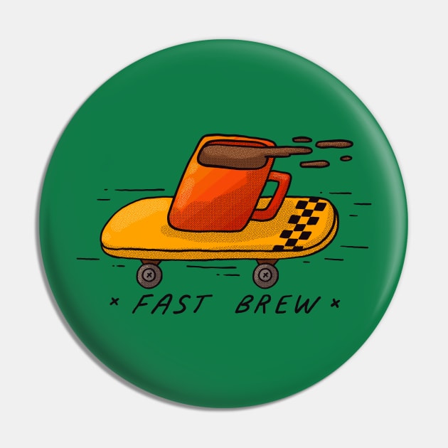 Fast Brew Pin by Tania Tania