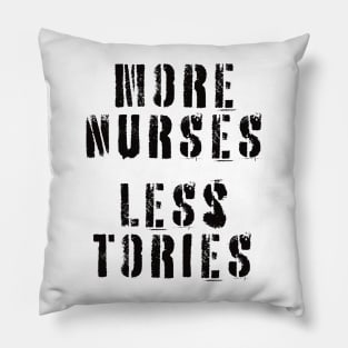 More Nurses, Less Tories Pillow