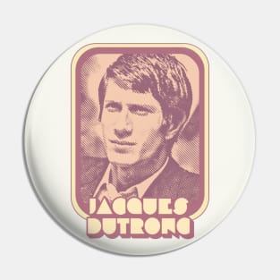 Jacques Dutronc / Retro Francophile Design Pin