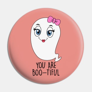 You Are Boo-tiful Pin