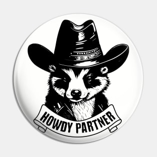 Howdy Partner Pin