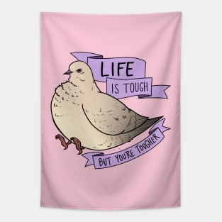 Life is Tough Tapestry