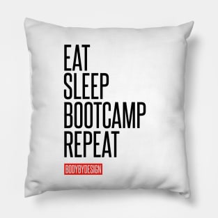 Eat. Sleep. Bootcamp. Repeat Pillow