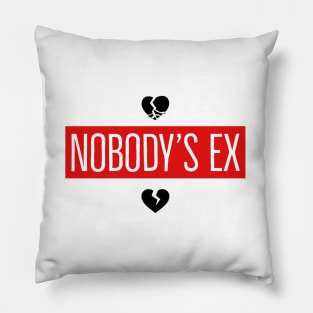 Nobody's Ex Pillow