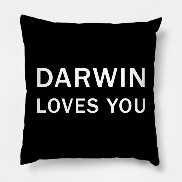 Darwin Loves you Pillow by valentinahramov