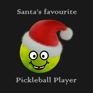 Pickleball: Santa's favourite... T-Shirt