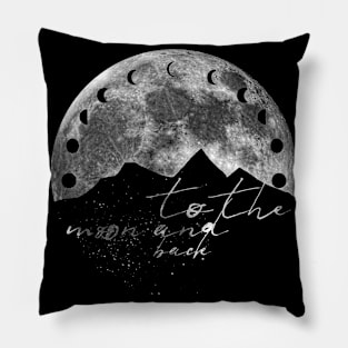 TO THE MOON AND BACK Mountains, Moon Phases On The Pillow