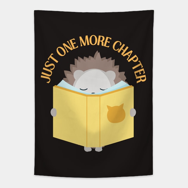 Reading hedgehog Just one more chapter romance novels young adult fiction I Love Books Tapestry by BoogieCreates