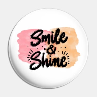 Smile & Shine Pin