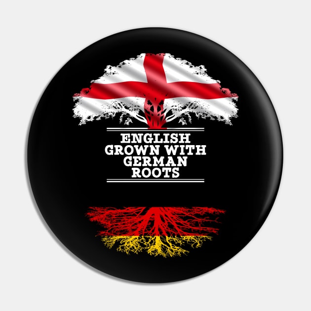 English Grown With German Roots - Gift for German With Roots From Germany Pin by Country Flags