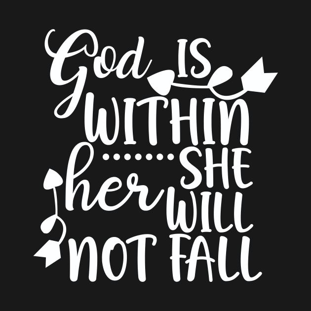 God is Within Her She Will Not Fall by animericans