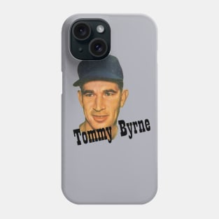 Tommy Byrne Tribute Design Phone Case